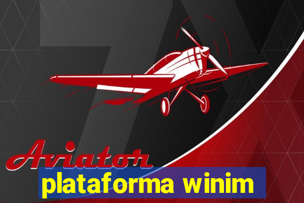 plataforma winim